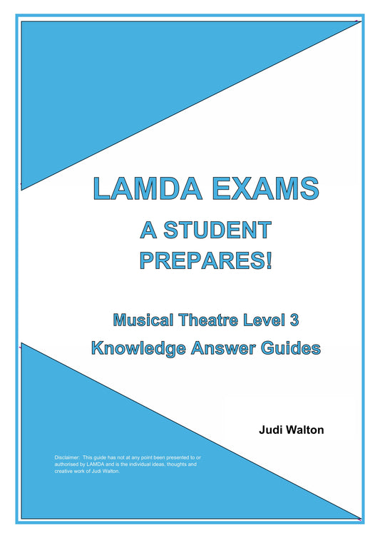 LAMDA Exams A Student Prepares - Musical Theatre Level 3